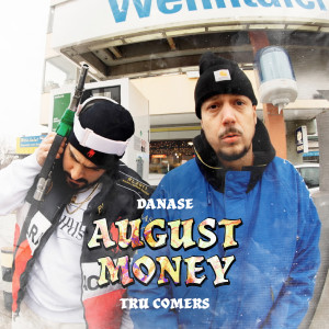 Album August Money (Explicit) from Danase