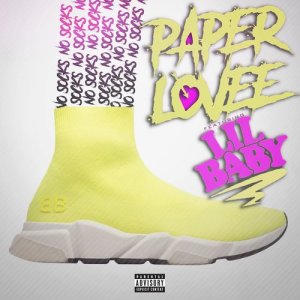ดาวน์โหลดและฟังเพลง No Socks (feat. Lil Baby) (Explicit) พร้อมเนื้อเพลงจาก Paper Lovee