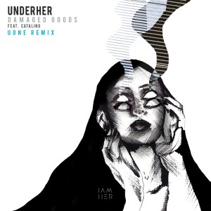 อัลบัม Damaged Goods (Uone's Future Funk Remix) ศิลปิน UNDERHER