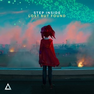 收聽Step Inside的Lost but Found (Original Mix)歌詞歌曲