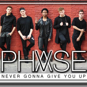 ดาวน์โหลดและฟังเพลง Never Gonna Give You Up พร้อมเนื้อเพลงจาก Phase Five