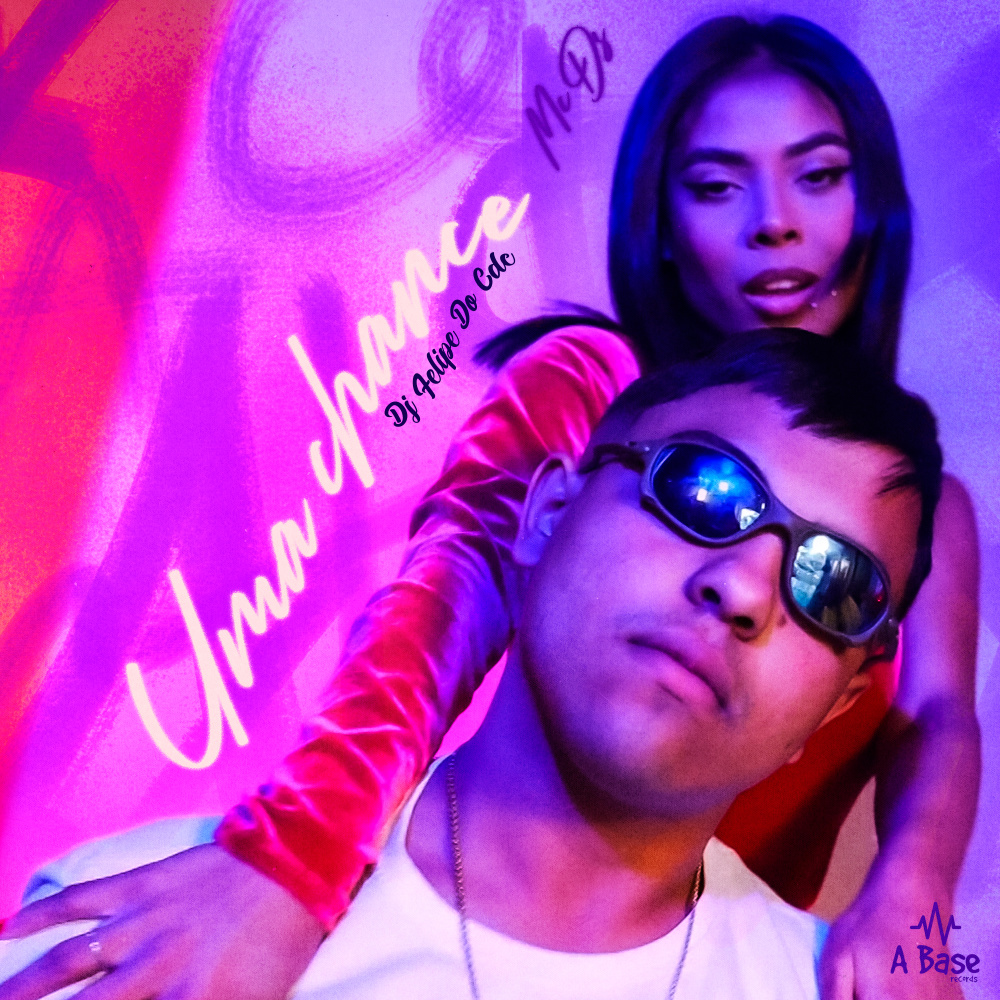 Uma Chance (Explicit)