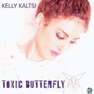 Album Toxic Butterfly (Radio Version) oleh Kelly Kaltsi