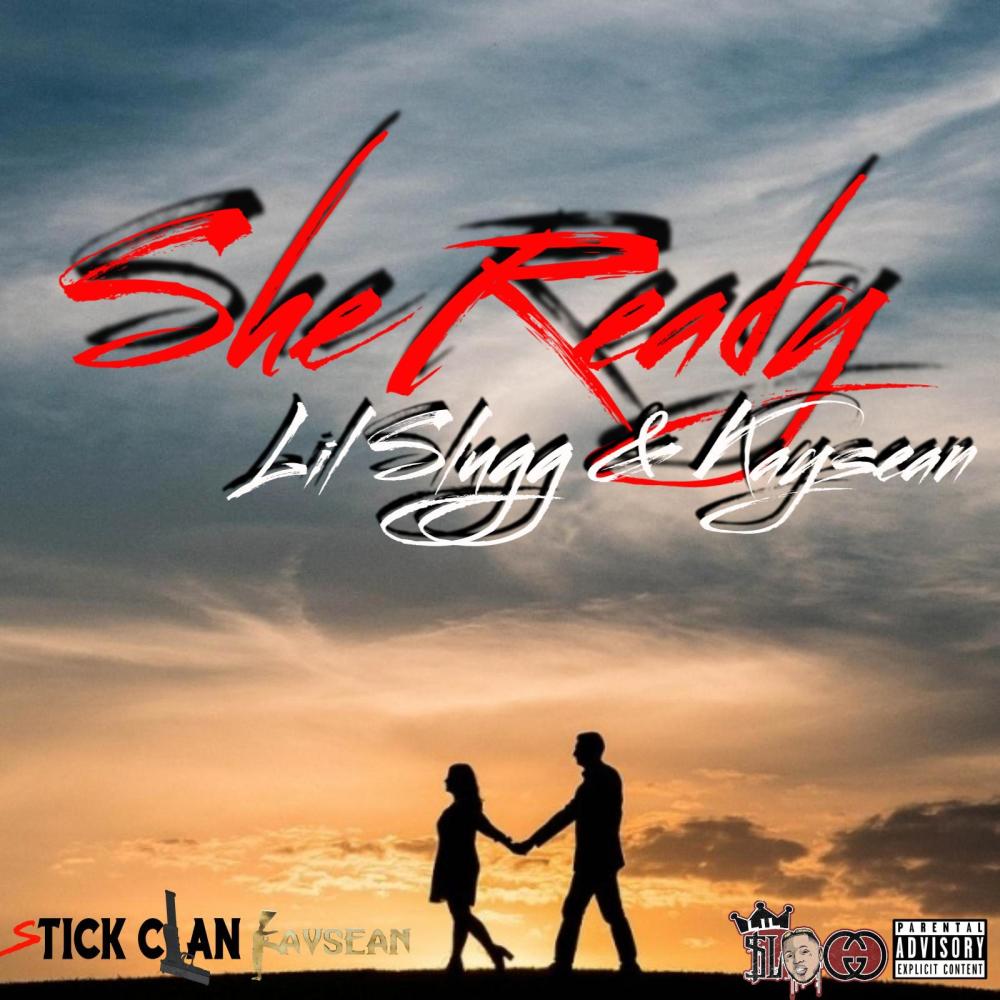 She Ready (feat. Kaysean) (Explicit)