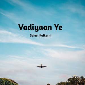 Saleel Kulkarni的專輯Vadiyaan Ye
