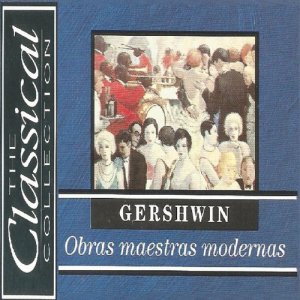 Album The Classical Collection - Gershwin - Obras maestras modernas from Slowakische Philharmonie