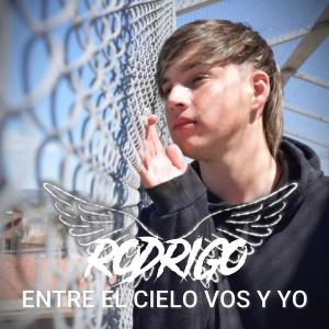 Album Entre el cielo vos y yo oleh Rodrigo