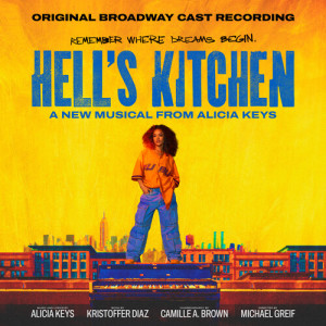 Alicia Keys的專輯Hell’s Kitchen (Original Broadway Cast Recording) [Explicit]