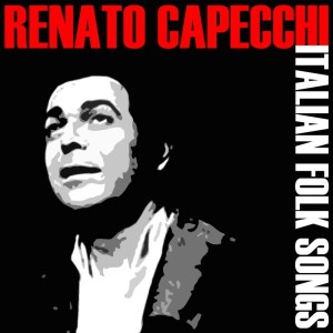 Album Italian Folk Songs from Renato Capecchi