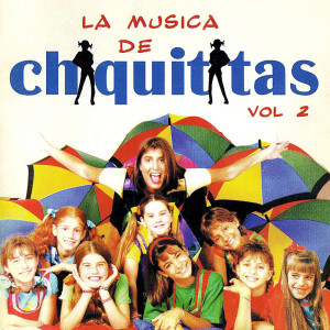 Album La Música De Chiquititas, Vol. 2 oleh Chiquititas
