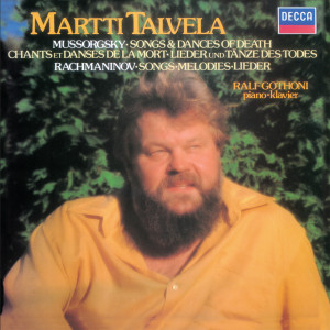 Martti Talvela的專輯Mussorgsky: Songs and Dances of Death; Rachmaninov: Songs