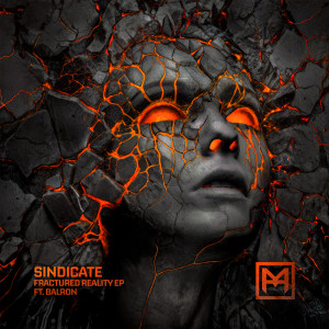 收聽Sindicate的Fractured Reality歌詞歌曲