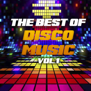 Various Artists的專輯The Best of Disco Music, Vol. 1