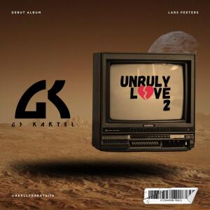 Gs Kartel的專輯Unruly love 2 (Explicit)
