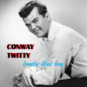 ดาวน์โหลดและฟังเพลง Sorry พร้อมเนื้อเพลงจาก Conway Twitty