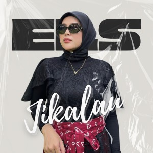 ดาวน์โหลดและฟังเพลง Jikalau พร้อมเนื้อเพลงจาก ELS