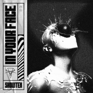 อัลบัม IN YOUR FACE ศิลปิน Showtek