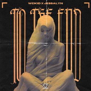 Listen to To The End song with lyrics from WCKiD