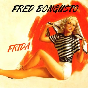 Fred Bongusto的专辑Frida
