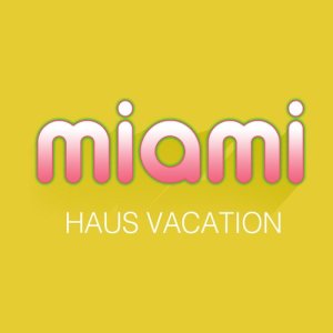 อัลบัม Miami Haus Vacation ศิลปิน Haus Vacation