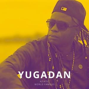 Aziatic的專輯Yugadan