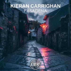Listen to Pasadena song with lyrics from Kieran Carrighan