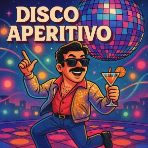 ดาวน์โหลดและฟังเพลง Disco Aperitivo พร้อมเนื้อเพลงจาก brat1k