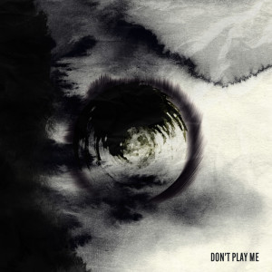 อัลบัม Don't Play Me ศิลปิน Filthy The Kid