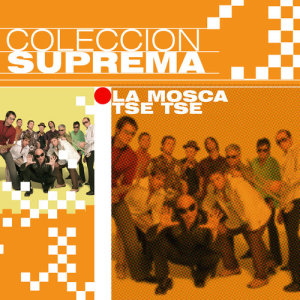 La Mosca Tse-Tse的專輯Colección Suprema