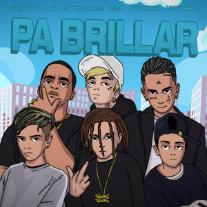 Listen to Pa´Brillar (Remix) (Explicit) song with lyrics from Neo Pistea