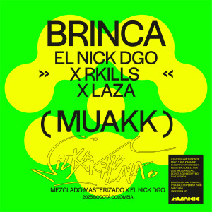 收聽El Nick DGO的BRINCA歌詞歌曲