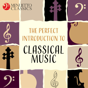 Various Artists的專輯The Perfect Introduction to Classical Music