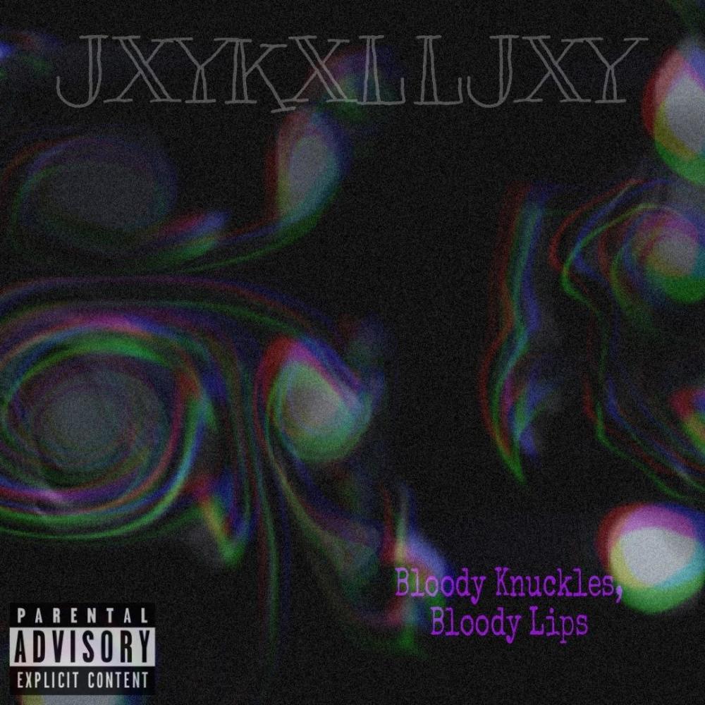 Bloody Knuckles, Bloody Lips (feat. Beats By Flux) (Explicit)