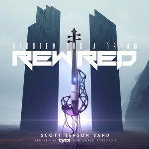 Album Requiem for a Dream Rewired from Scott Benson Band