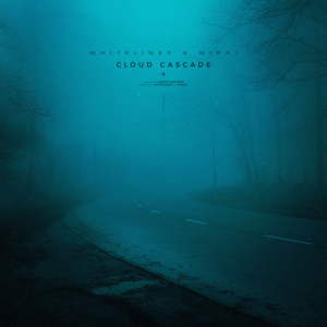 Listen to cloud cascade song with lyrics from whitelines