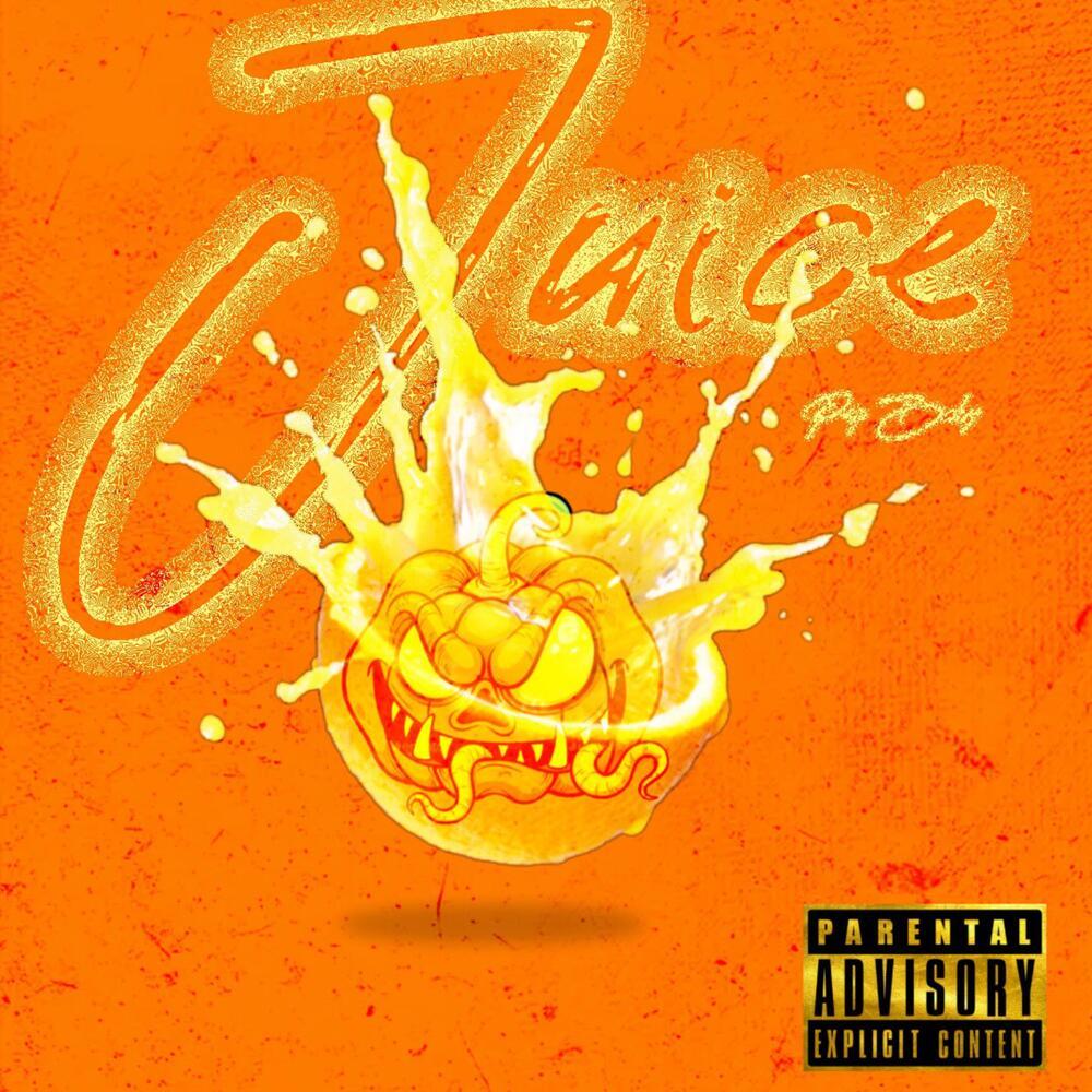 Juice (Explicit)