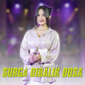 Dengarkan Surga Dibalik Dosa lagu dari Era Syaqira dengan lirik