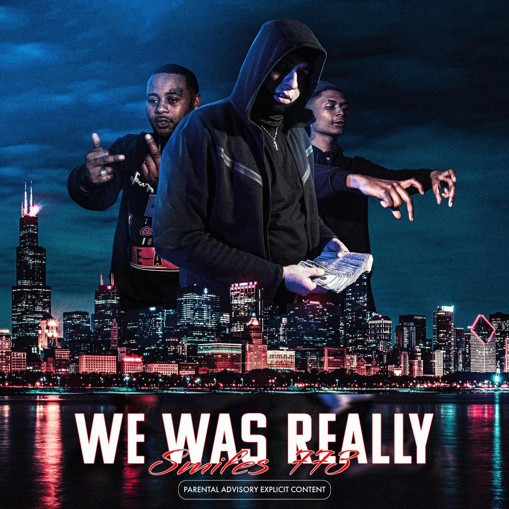 We Was Really (Explicit)