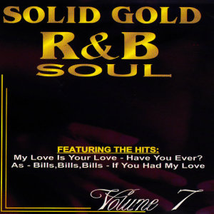 อัลบัม Solid Gold R & B, Vol. 7 ศิลปิน The Soul Balladeers