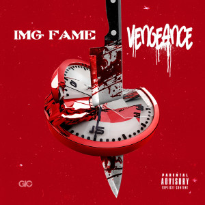 收聽IMGFame的Vengeance (Explicit)歌詞歌曲