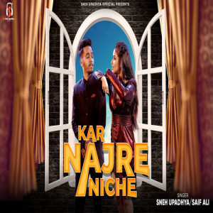 Album Kar Najre Niche from Sneh Upadhya