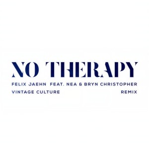 收聽Felix Jaehn的No Therapy (Vintage Culture Remix)歌詞歌曲