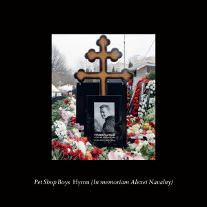 อัลบัม Hymn (In memoriam Alexei Navalny) ศิลปิน Pet Shop Boys