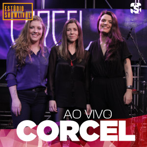 ดาวน์โหลดและฟังเพลง Jardim (Ao Vivo) พร้อมเนื้อเพลงจาก Corcel