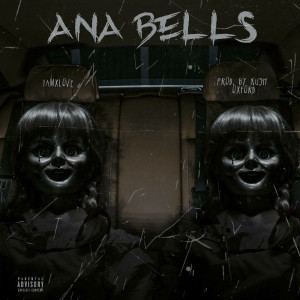 IAMxLOVE的專輯Ana Bells (Explicit)