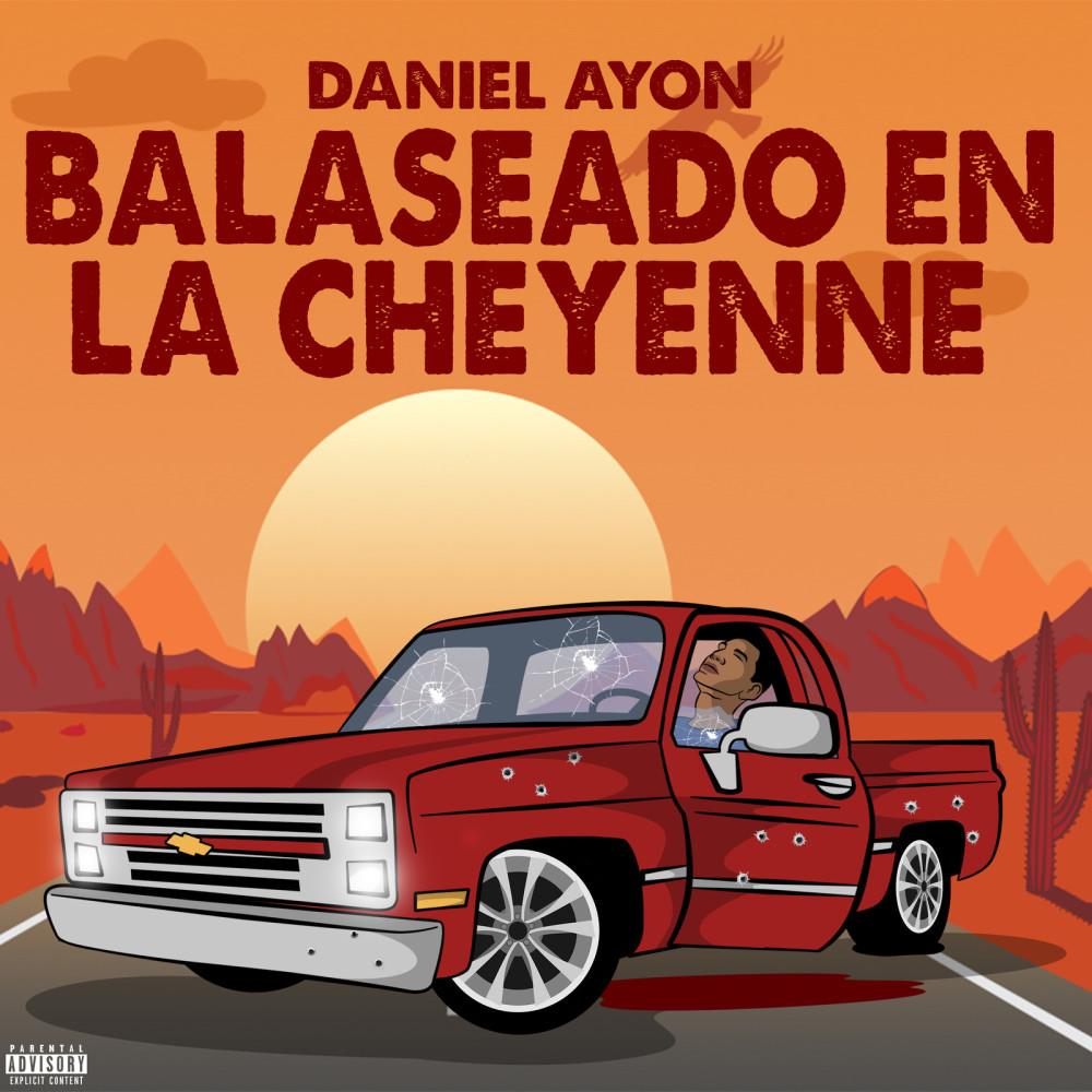 Balaseado en la Cheyenne (Explicit)