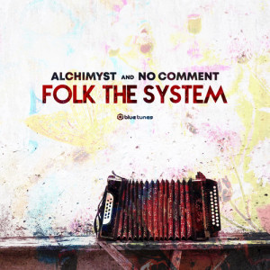 Album Folk the System oleh No Comment