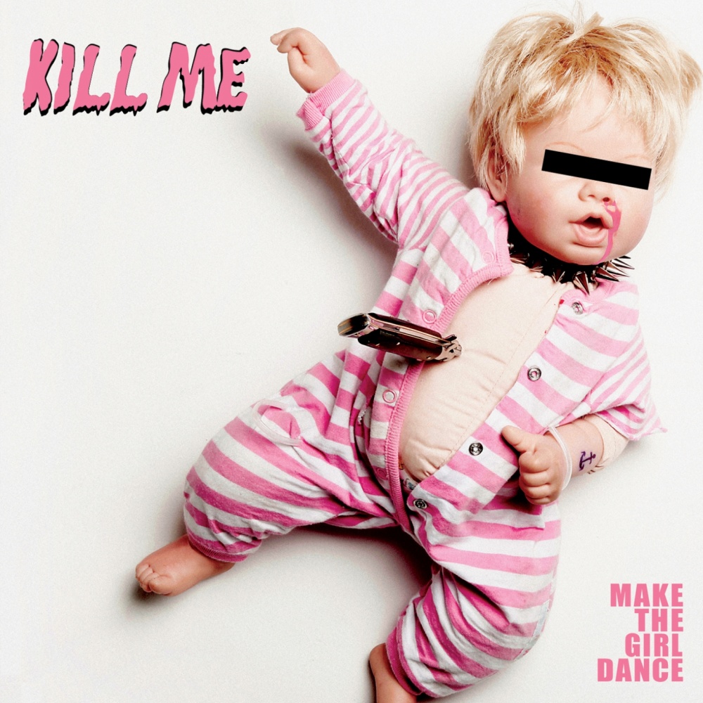 Kill Me (Audrey Katz Remix) (Explicit) (Audrey Katz Remix|Explicit)