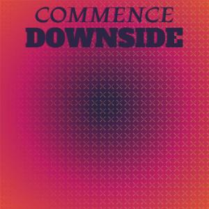 Various的专辑Commence Downside