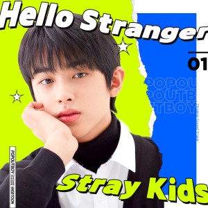 收聽Stray Kids的Hello Stranger歌詞歌曲
